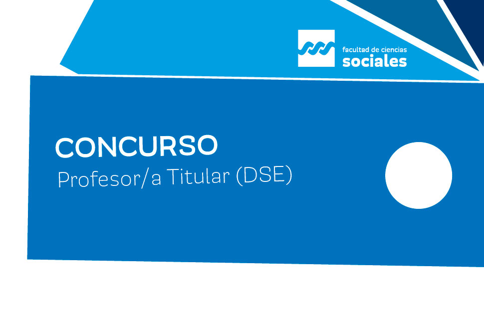 Concurso | Profesor/a Titular DSE "Fundamentos y Constitución Histórica del Trabajo Social"