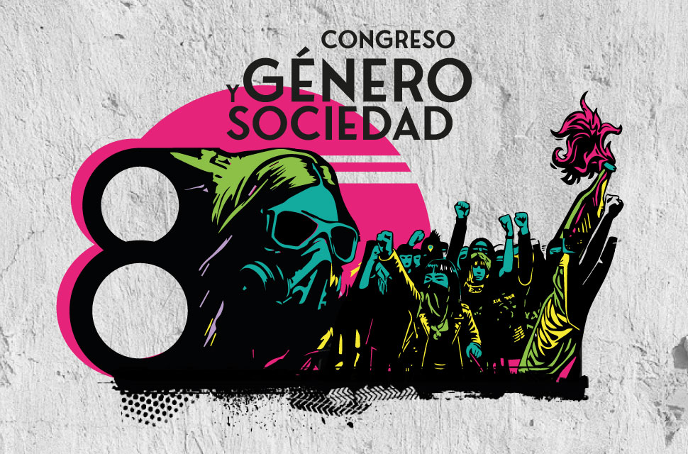 8° Congreso Género y Sociedad  Guerra fascista, insurgencias transfeministas