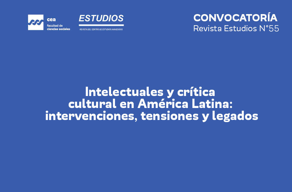Revista Estudios | Convocatoria para publicar en el N° 55
