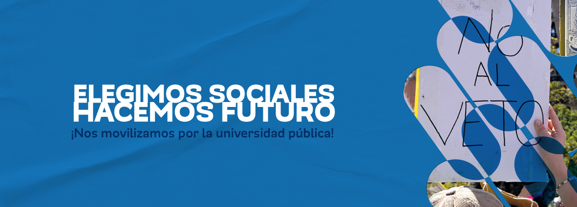 Elegimos Sociales, hacemos futuro: la FCS convocó a participar de la Tercera Marcha Federal, en defe