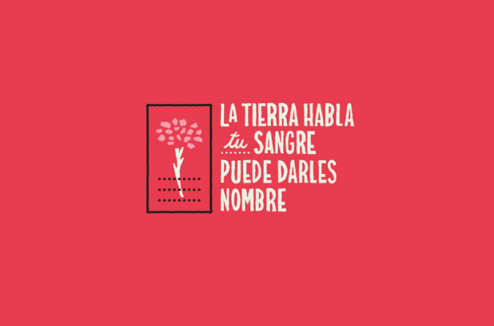 Campaña | La tierra habla, tu sangre puede darles nombre