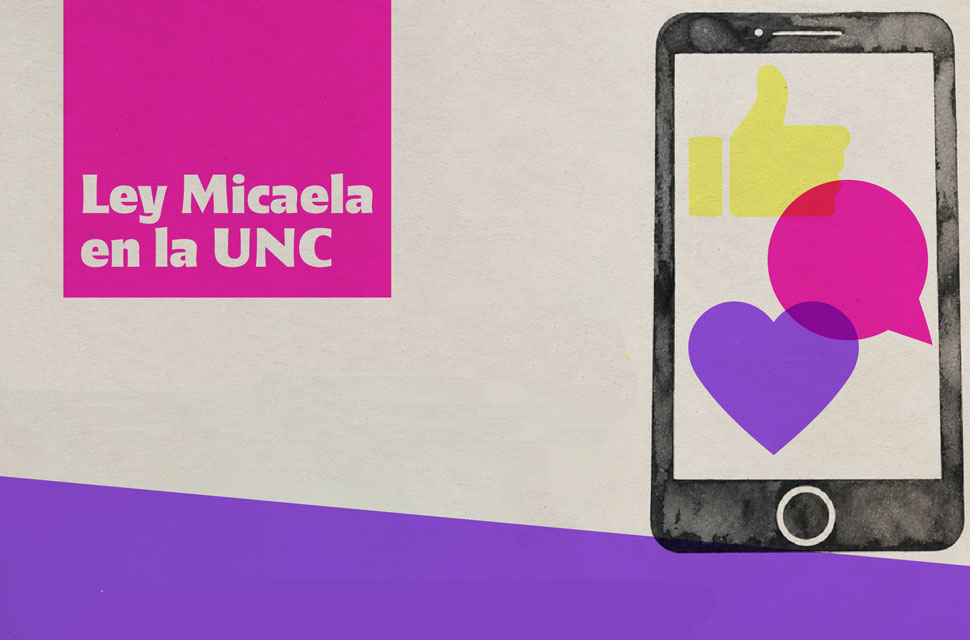 Ley Micaela: cómo cumplir con la formación obligatoria para estudiantes de la UNC