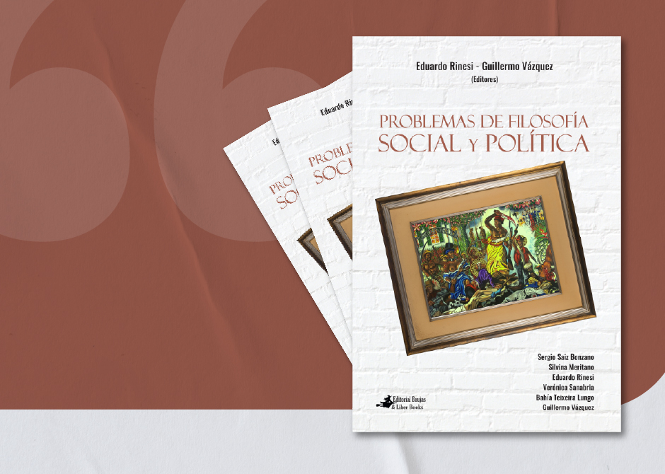 Presentación del libro | Problemas de Filosofía Social y Política