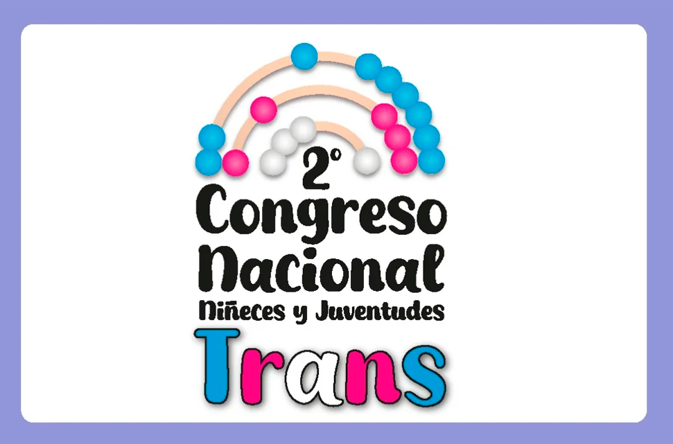 Sociales adhiere e invita al 2° Congreso de Niñeces y Juventudes trans