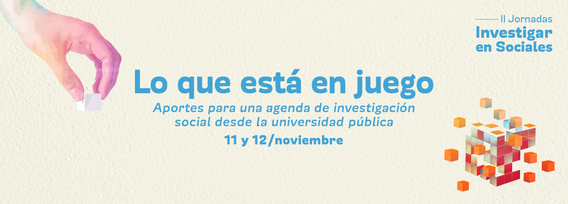 Se vienen las II Jornadas “Investigar en Sociales”